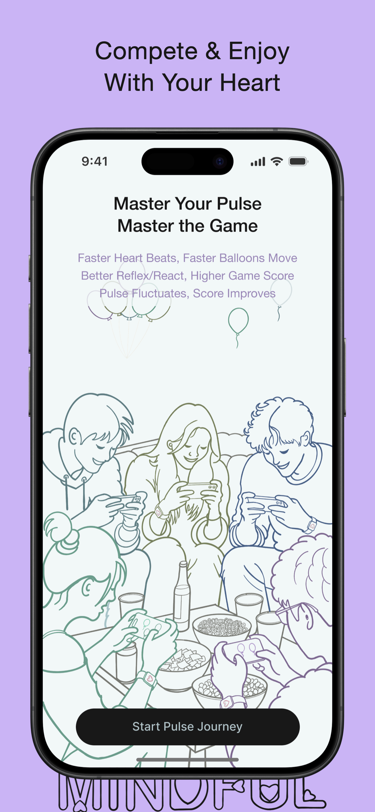 Compete and enjoy with your heart: PulseBurst home screen and friends playing together